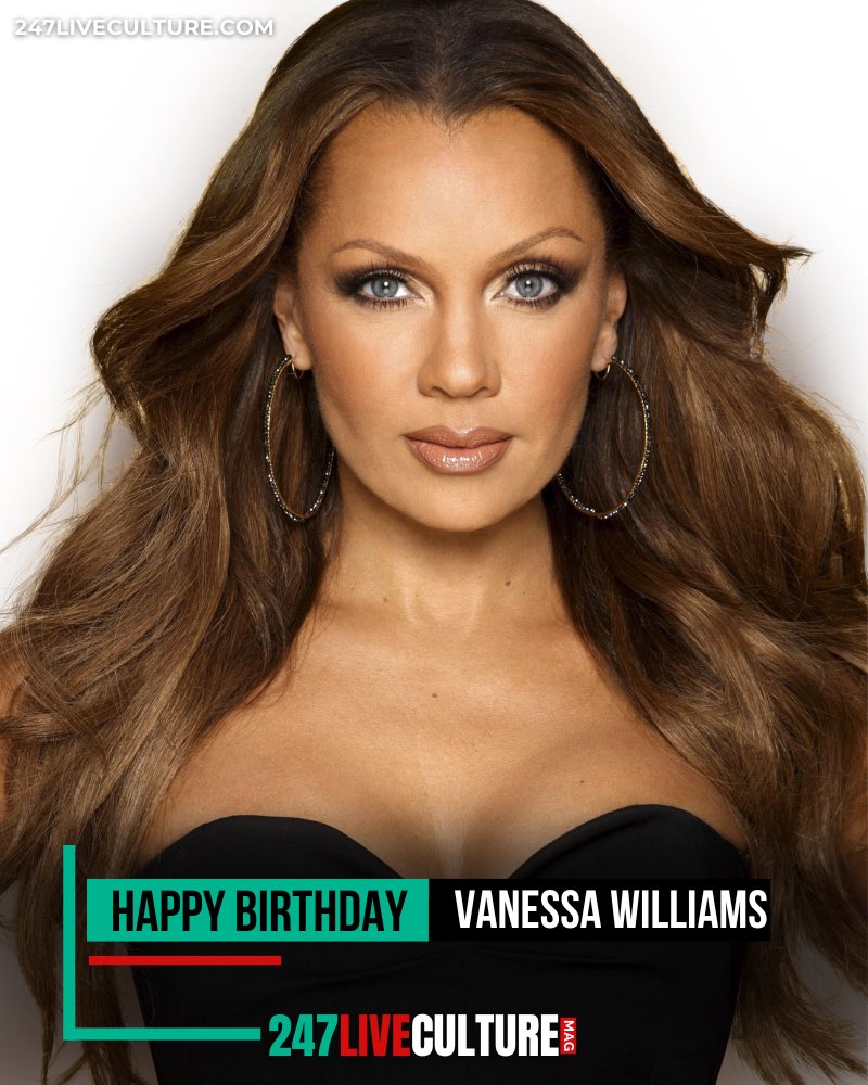 Happy birthday Vanessa Williams, 60! 