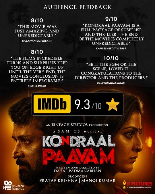 With fabulous reviews all around and 9.3 rating in IMDB, #KondraalPaavam is now running in cinemas near you. 

@varusarath5 @ActorSanthosh @dayalpadmanaban @Manoj_Kumar0409 @EinfachStudios