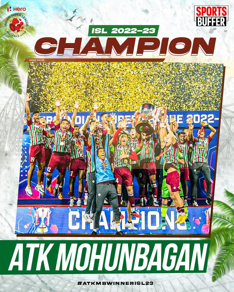 Congratulations @atkmohunbaganfc for winning the #ISL 22-23 Trophy.

The club will be known as Mohun Bagan Super Giants from next season.

Follow SportsBuffer for top sports content: sportsbuffer.com

#IndianFootball #HeroISL #LetsFootball #ATKMohunBagan #ATKMBFC