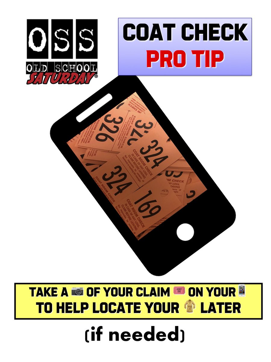 OldSchoolSAT's tweet photo. 🧥✅ Yes, we will have COAT CHECK at OSS.  Here is a #ProTip:  Take a photo 📷 of your claim number with your phone 📱...just in case you misplace the ticket later after all that partying and dancing to the 🎵🔥🎵 delivered by @djtronnyblaze @iknowdjlv and @frankski  tonight 🤣 https://t.co/gYAf3jeAtY