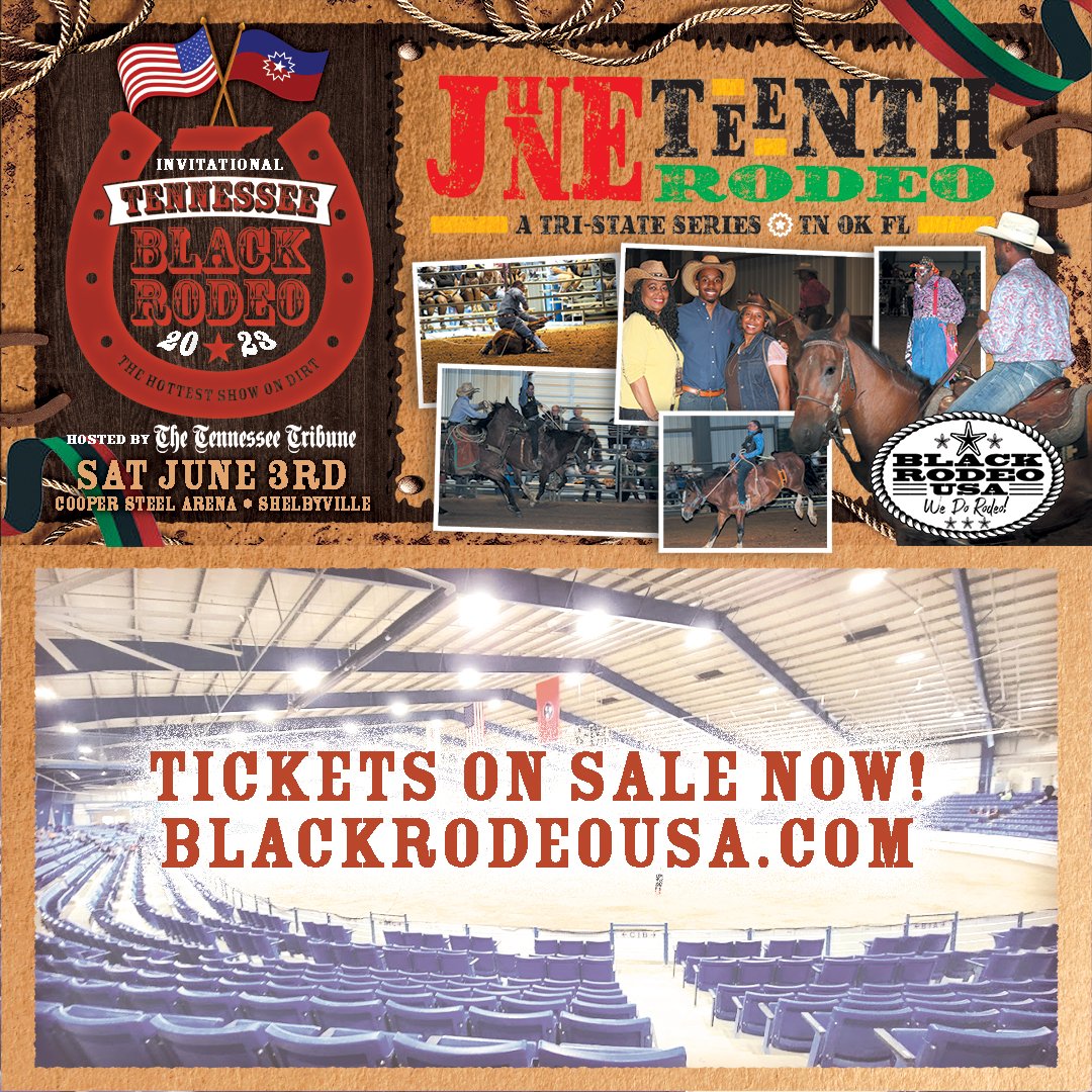 BlackRodeo_USA's tweet photo. The countdown begins to TN BLACK RODEO hosted by The Tennessee Tribune! This year, celebrate #Juneteenth with @BlackRodeo_USA  June 3rd at Copper Steel Arena (formerly Calsonic Arena) in #Shelbyville. Tickets on sale https://t.co/C0DDwtXcl5! #LetsRodeo #TNBlackRodeo #BootUp https://t.co/L7e9KnzxF7