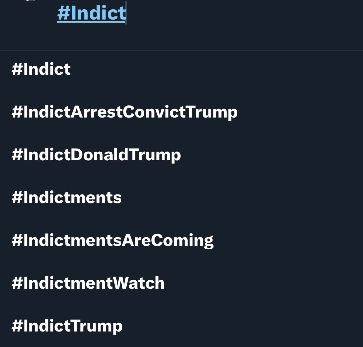 's tweet image. Wow. So many #Indict Hashtags to choose from…😂🤣