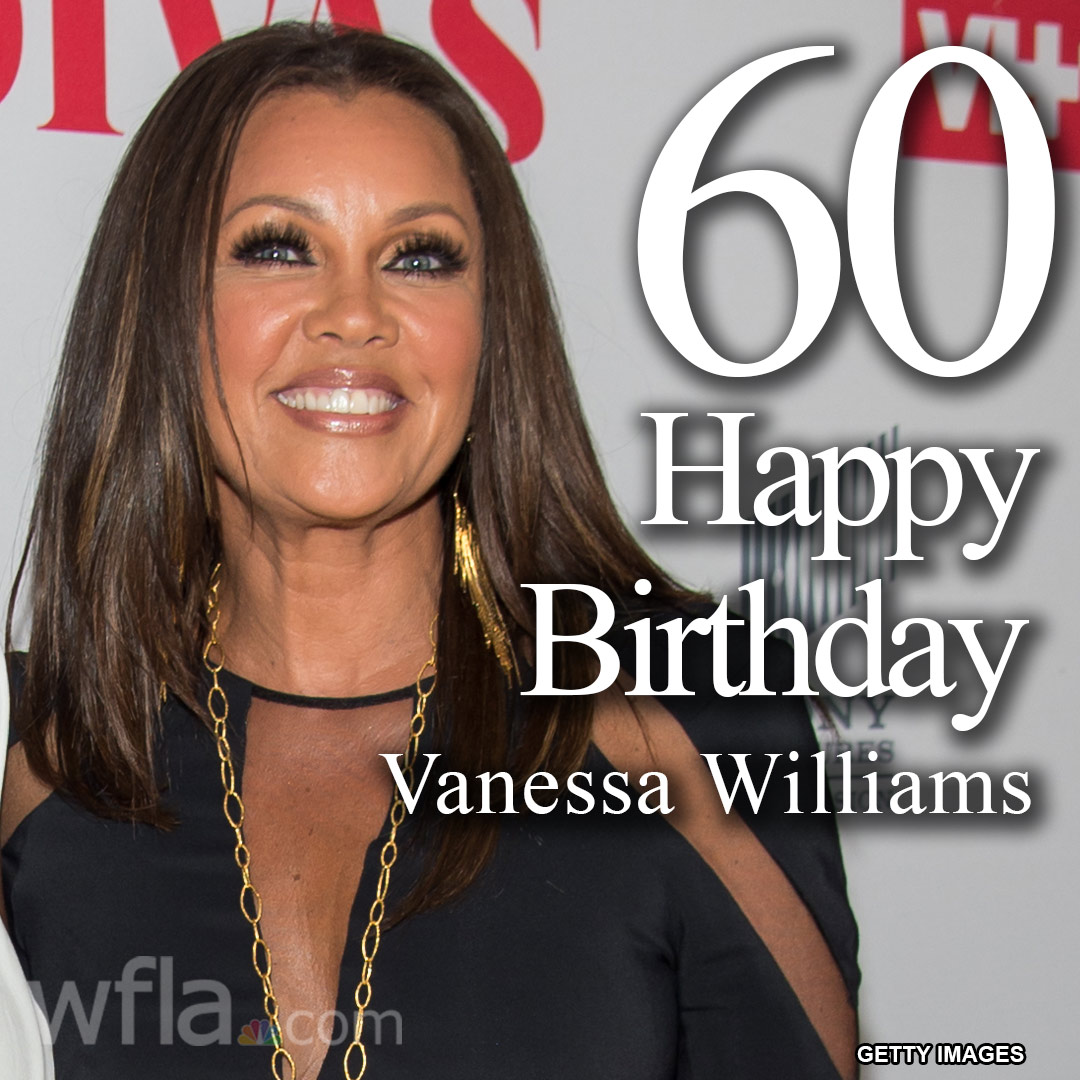 HAPPY BIRTHDAY VANESSA WILLIAMS The actress and singer turns 60 today!  
