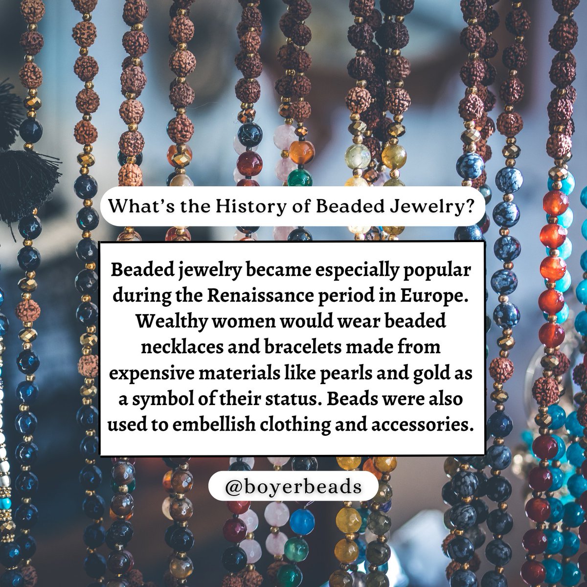 What’s the History of Beaded Jewelry?🤔
Beaded jewelry became popular during the Renaissance period in Europe. Wealthy women would wear beaded necklaces and bracelets made from expensive materials like pearls and gold as a symbol of their status.
Visit -👉ebay.com/str/boyerbead