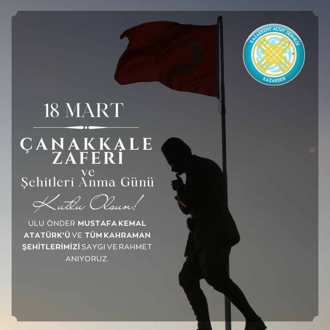 kazakder's tweet photo. 18 Mart Çanakkale Zaferi ve Şehitleri Anma Günü Kutlu Olsun! 🇹🇷 https://t.co/r6ez2RoF8z