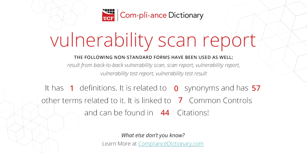 The Compliance Dictionary WotD is "vulnerability scan report" It means more than you think: ow.ly/2K6q50Nhcaj