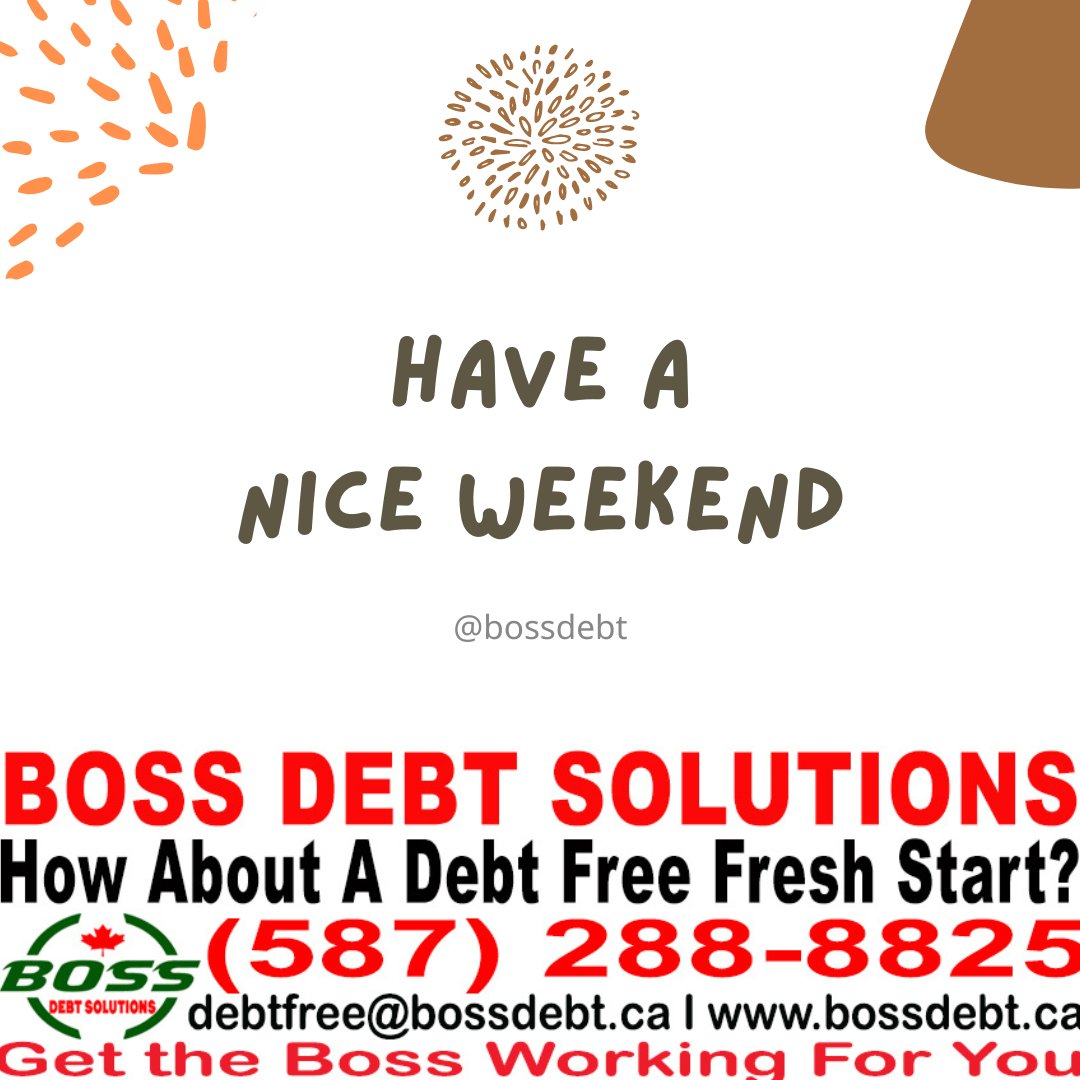 BossDebt's tweet photo. Have a Nice Weekend 
Debt is Manageable
Boss can help you DEBT FREE FRESH START
#BOSS #debtsolutions #debtrelief #debtfree #payingoffdebt #debtelimination #YYC #Calgary #financialfreedom
Get the BOSS Working For You https://t.co/JpgXYX6de7