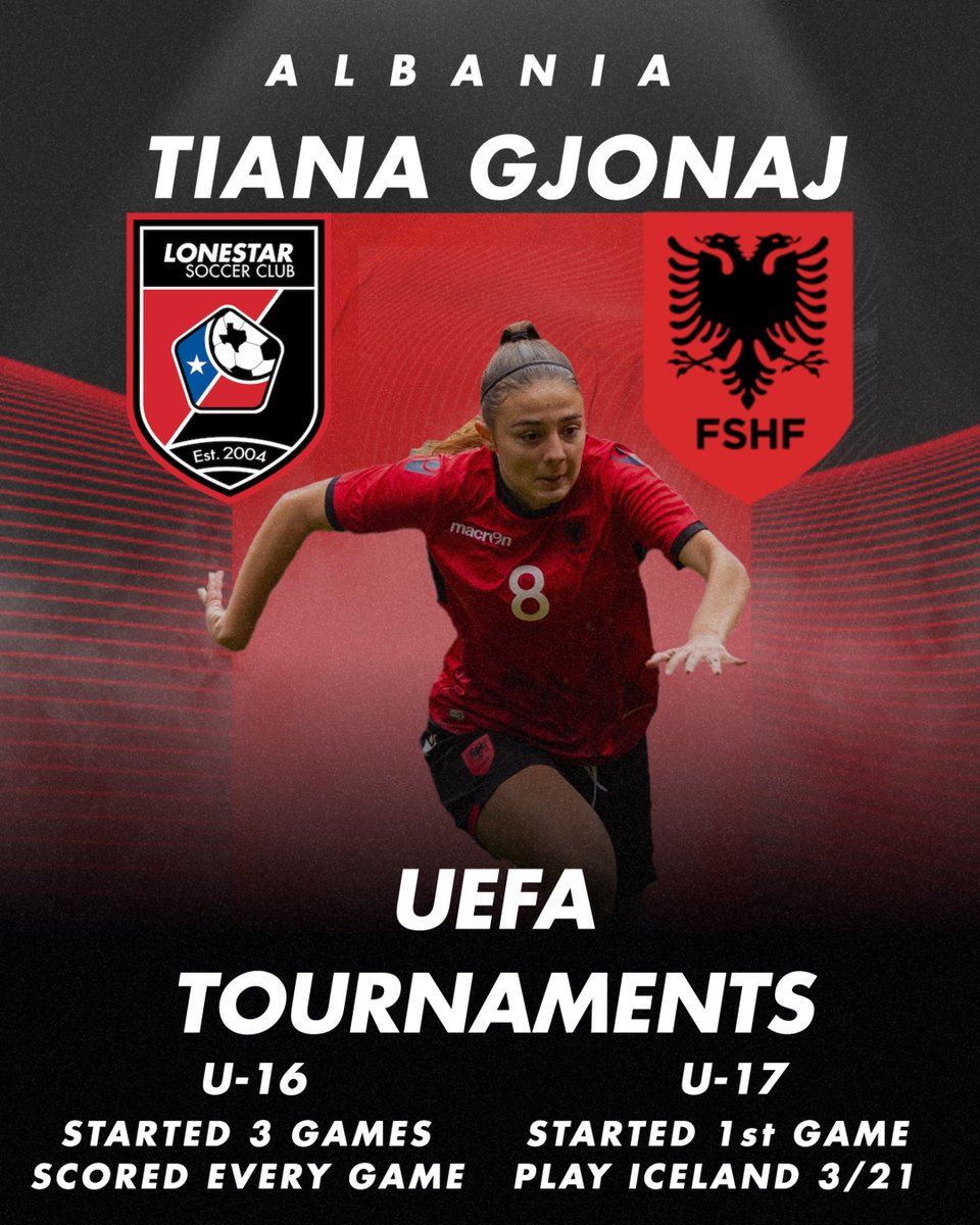 LonestarSC's tweet photo. Shoutout to Tiana Gjonaj from our 08 GA team for representing Albania in the UEFA Development U-16 Tournament and the U-17 UEFA Women’s Championship Qualifiers! #WeAreLonestar https://t.co/DVJFICImO5