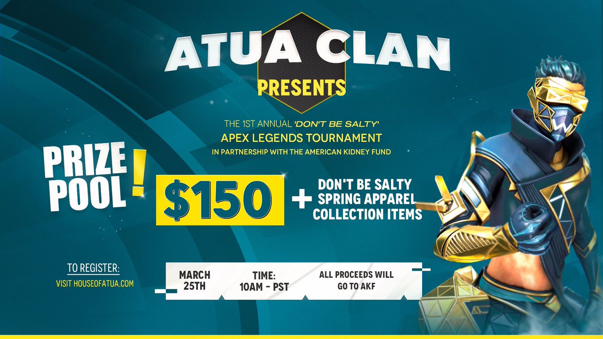 Hey Fam! The 1st Annual ‘Don’t be Salty’ #ApexLedgends Tournament is now FREE to enter! @AtuaClan has already funded the Prize Pool AND made a donation! 1000 likes & retweets and I’ll match their donation! Register Here: houseofatua.com/atua-clan #Charity #NationalKidneyMonth