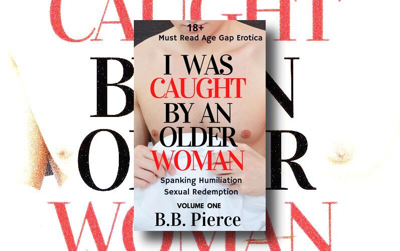 BBPierce2's tweet photo. I Was Caught By An Older Woman: Spanking Humiliation Sexual Redemption Age Gap Erotica
A must read erotica ebook get yours 
https://t.co/ctqnUo1T1Z

📣 @eBookLingo
📚 https://t.co/3yJEoT9rUF https://t.co/3qI0cf4Hqk