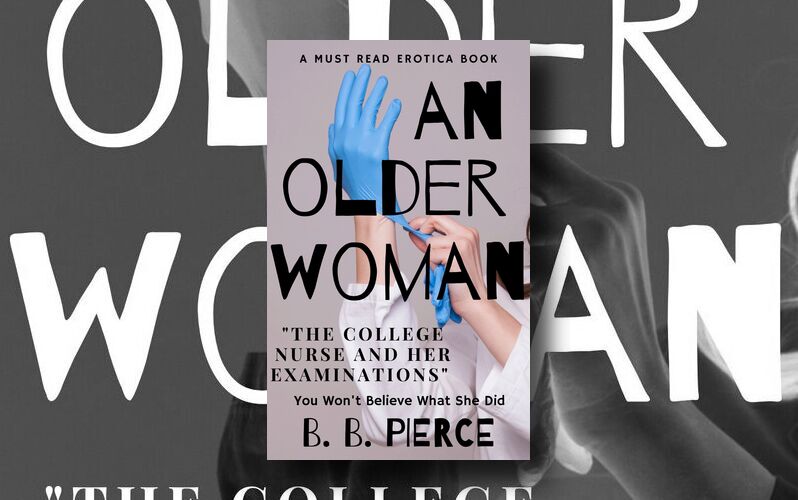 BBPierce2's tweet photo. An Older Woman The College Nurse: And Her Examinations
If YOU enjoy rectal prostate exams YOU have to buy this ebook today
https://t.co/2Xb3JqxOKz

📣 @eBookLingo
📚 https://t.co/pnDImova6z https://t.co/wu20iEYq0d