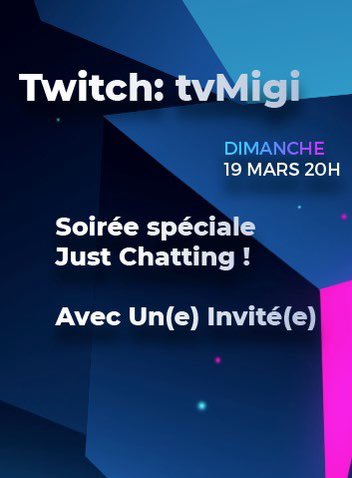 tvMigi's tweet photo. Dans presque 20h nouveaux projet sur la chaine ! Je vous attends nombreux sur ce live !! On va tous faire pour vous régaler et passer une agréable soirée  🙂 ! https://t.co/eYjAkpDsoH