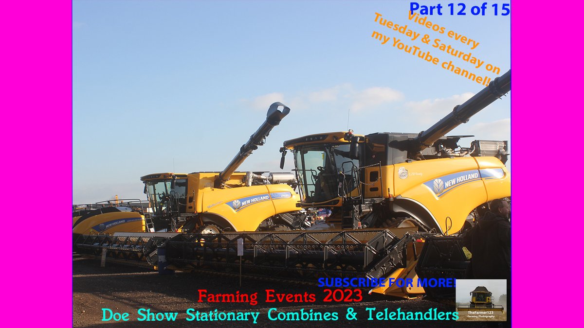TheFarmer123YT's tweet image. Farming Events 2023 - Doe Show 2023: Stationary Combines &amp;amp; Telehandlers. Part 12 of 15. Video live on my channel - Check it out youtu.be/1c4Kd0qBPgo Thanks 👍😀 @ErnestDoeSons #NewHollandCombines #NHCombines #DoeShow #Farming #FarmingPhotography #Agriculture