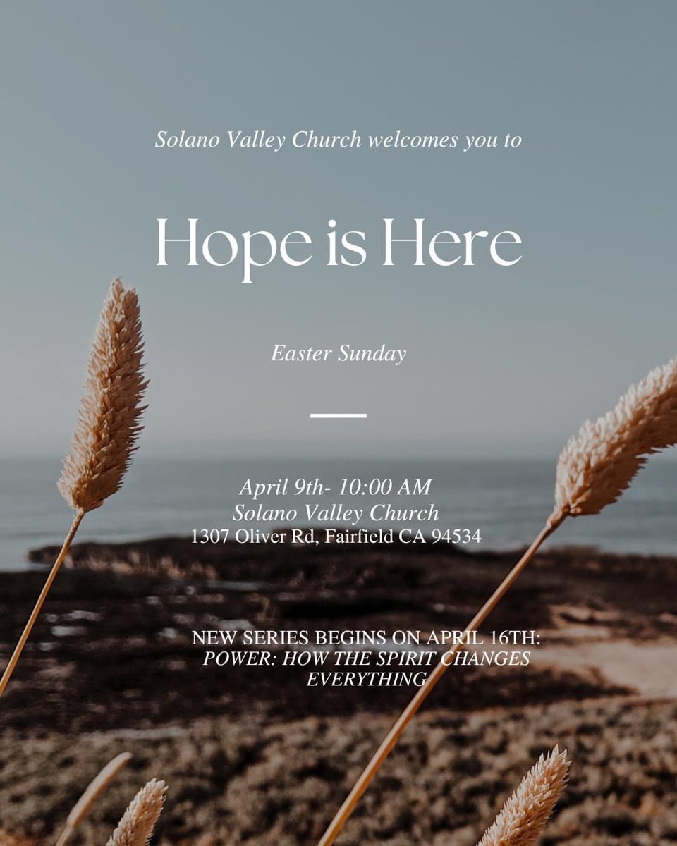 SolanoValley's tweet photo. Hope is here!  We invite you to join us on Easter Sunday as we celebrate Christ's victory over death!  Come for Christ-centered worship, a powerful message of hope, and special activities for the kids.  We look forward to seeing you! #Easter2023 https://t.co/DNPW4BeLLQ