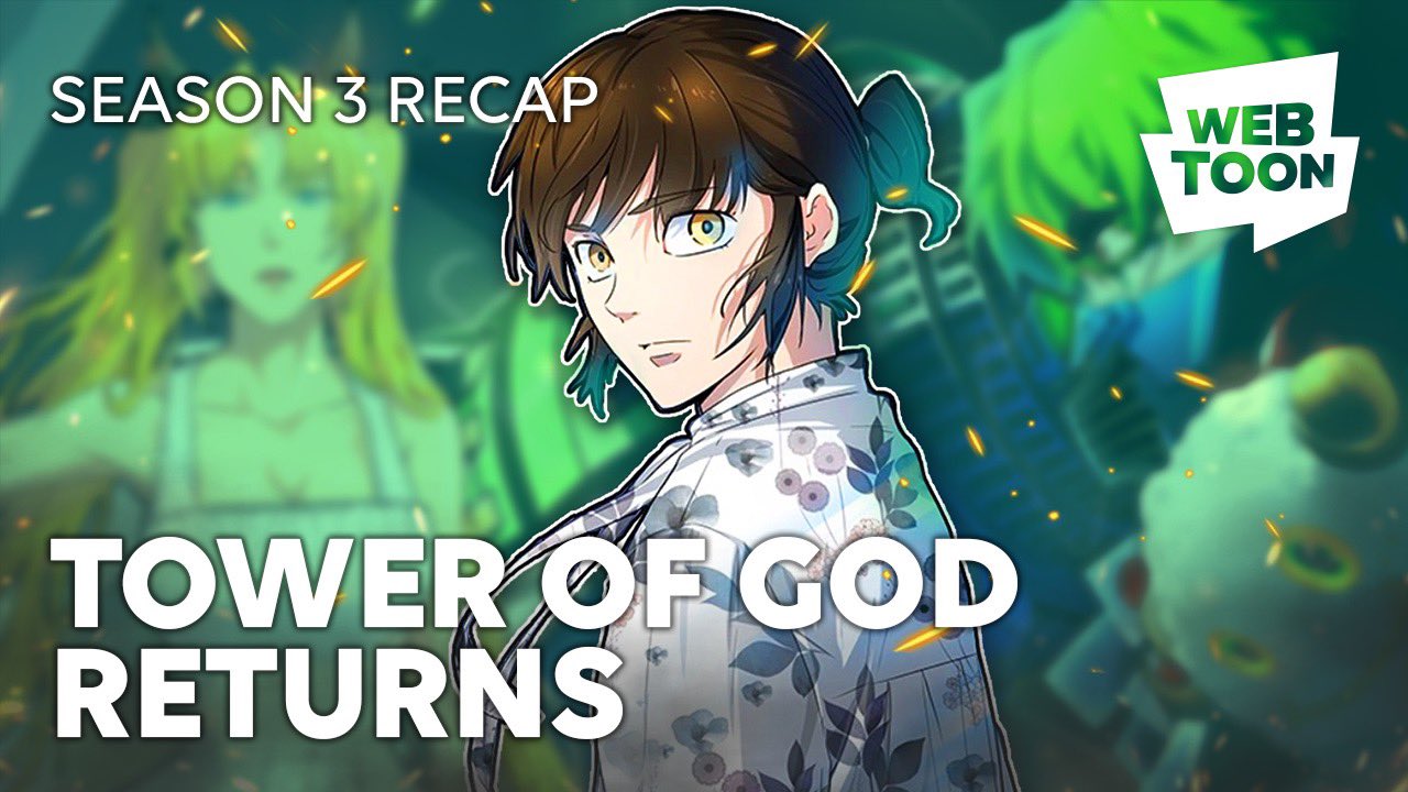 WEBTOON on Twitter "Tower of God is back March 19th! Need a refresher on what happened so far