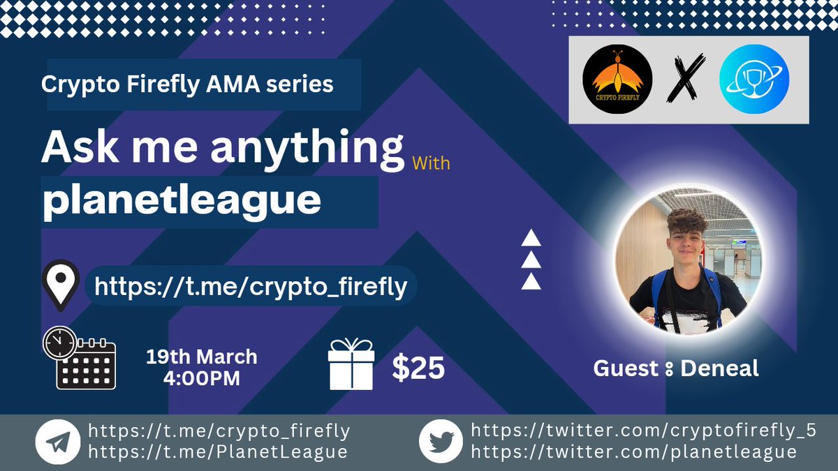 cryptofirefly_5's tweet photo. 🔉We're pleased to announce our next  #TEXT #AMA with PlanetLeague on 19 March 2023, 4 PM UTC.

💰Rewards Pool: $25

🏠Venue : https://t.co/bszbFidVs4

〽️Rules:
1⃣ Follow: @cryptofirefly_5 &amp; @ planetleague
2⃣ Must Like &amp; retweet.
3⃣ Comment Your Questions Unlimited. https://t.co/5wEmdv04k9