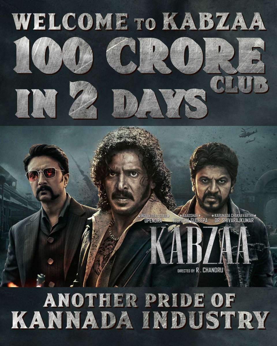 letzkit's tweet photo. Latest #Kabzaa Update
@rchandru_movies action entertainer starring @nimmaupendra @KicchaSudeep and @NimmaShivanna enters
#100crores club in 2 Days
#letzkit https://t.co/vxs20tj8NB