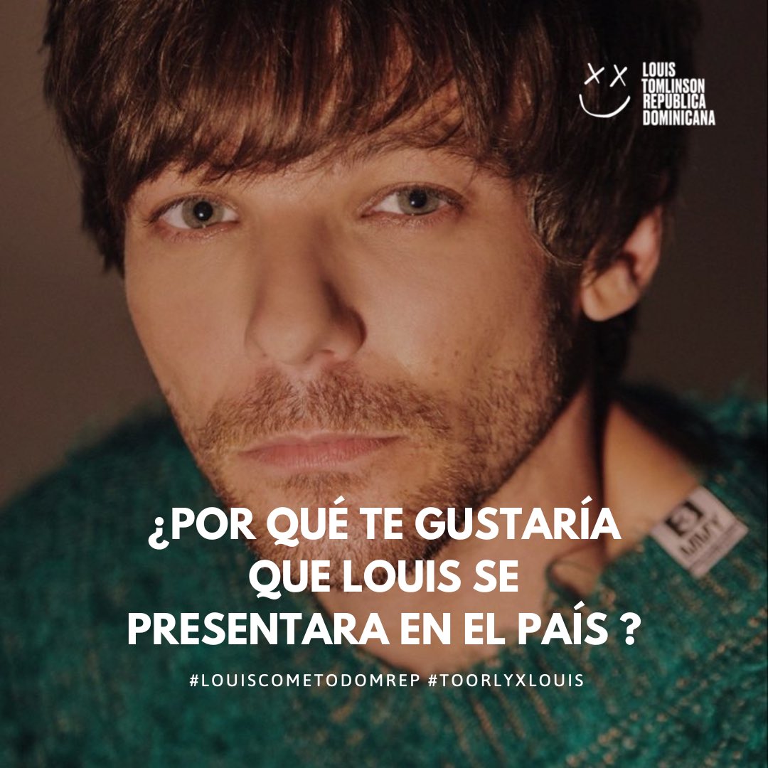 LTomlinsonRD's tweet photo. ¡Ultima dinámica de la noche!

Respondan la pregunta que está en la imagen de abajo utilizando los hashtags #LouisComeToDomRep #TOORLYxLouis.

(Nos encanta esta pregunta) https://t.co/zRMqiOV9SQ