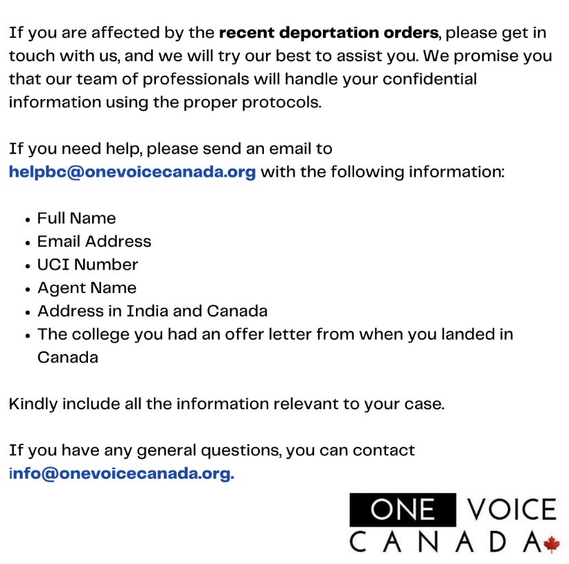 For students affected by deportation order, please contact us at help@onevoicecanada.org

@khalsaaidca 
@TeamSOUDA 
@SouthAsianMH 
@WorldSikhOrg 
@movingforwardfs 
@gnfkCanada 
@KenHardie 
@SeanFraserMP