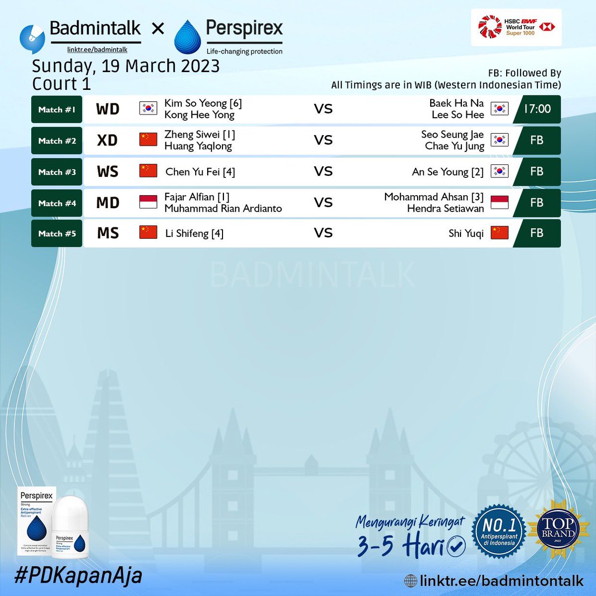 BadmintonTalk's tweet photo. Order of Play - #AllEngland2023 - FINAL

Sunday, 19 March 2023
Starts 17.00 WIB!!

ALL INDONESIAN FINAL MD!

Live di iNews TV.

Are you ready for the final?

#YAE23 #PerspirexIndo #PDKapanAja https://t.co/m9BXMID2H9