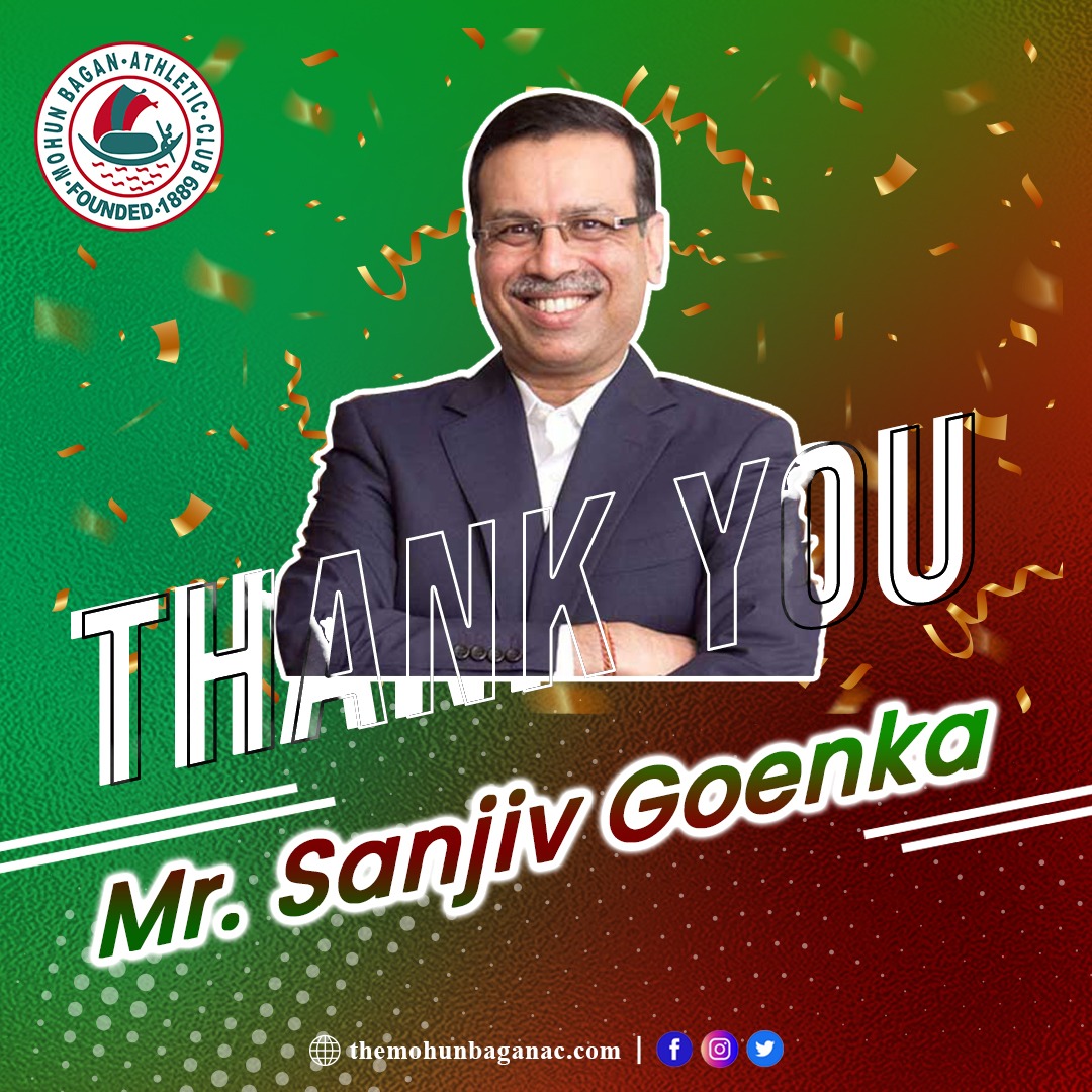 Mohun_Bagan's tweet photo. Thank You Mr. 𝐒𝐚𝐧𝐣𝐢𝐯 𝐆𝐨𝐞𝐧𝐤𝐚.

#JoyMohunBagan #Mariners #MohunBagan #MBAC #MohunBaganAthleticClub #MohunBaganSuperGiants #MBSG https://t.co/ePx5OHIyN6
