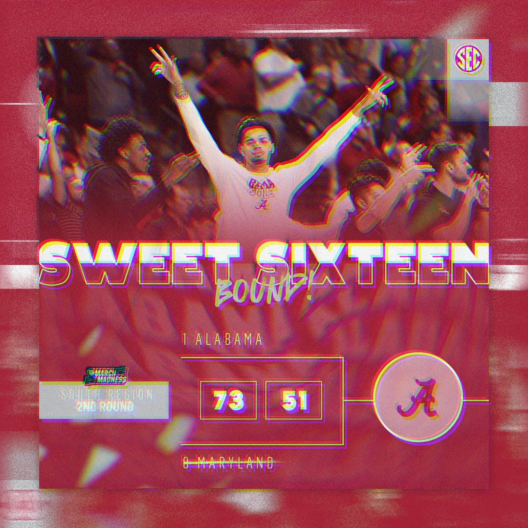SEC's tweet photo. ROLLLLLLLIN' INTO THE SWEET SIXTEEN‼️

@AlabamaMBB comfortably cruises past Maryland to advance!

#SECMBB x #MarchMadness https://t.co/jZwsP44gqe