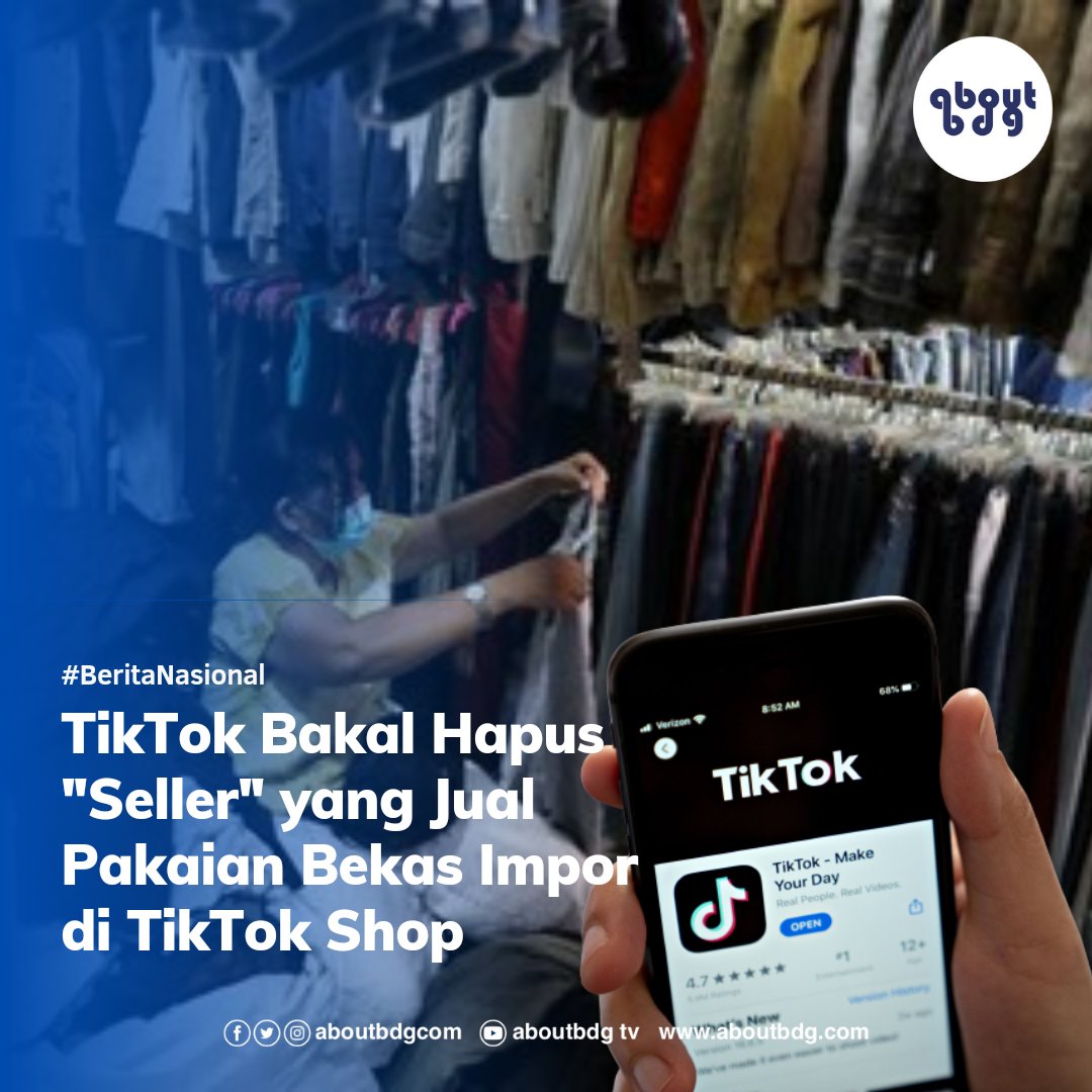 TikTok akan menghapus penjual (seller) yang menjual produk baju bekas alias thrifting di TikTok Shop. 
#aboutbdgcom #TikTok 

bit.ly/3FzoxGU