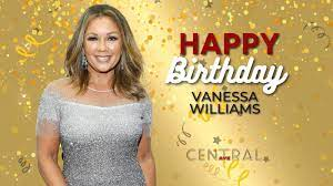   Happy Birthday Vanessa Williams 
Detroit Loves U gurl..!!                              