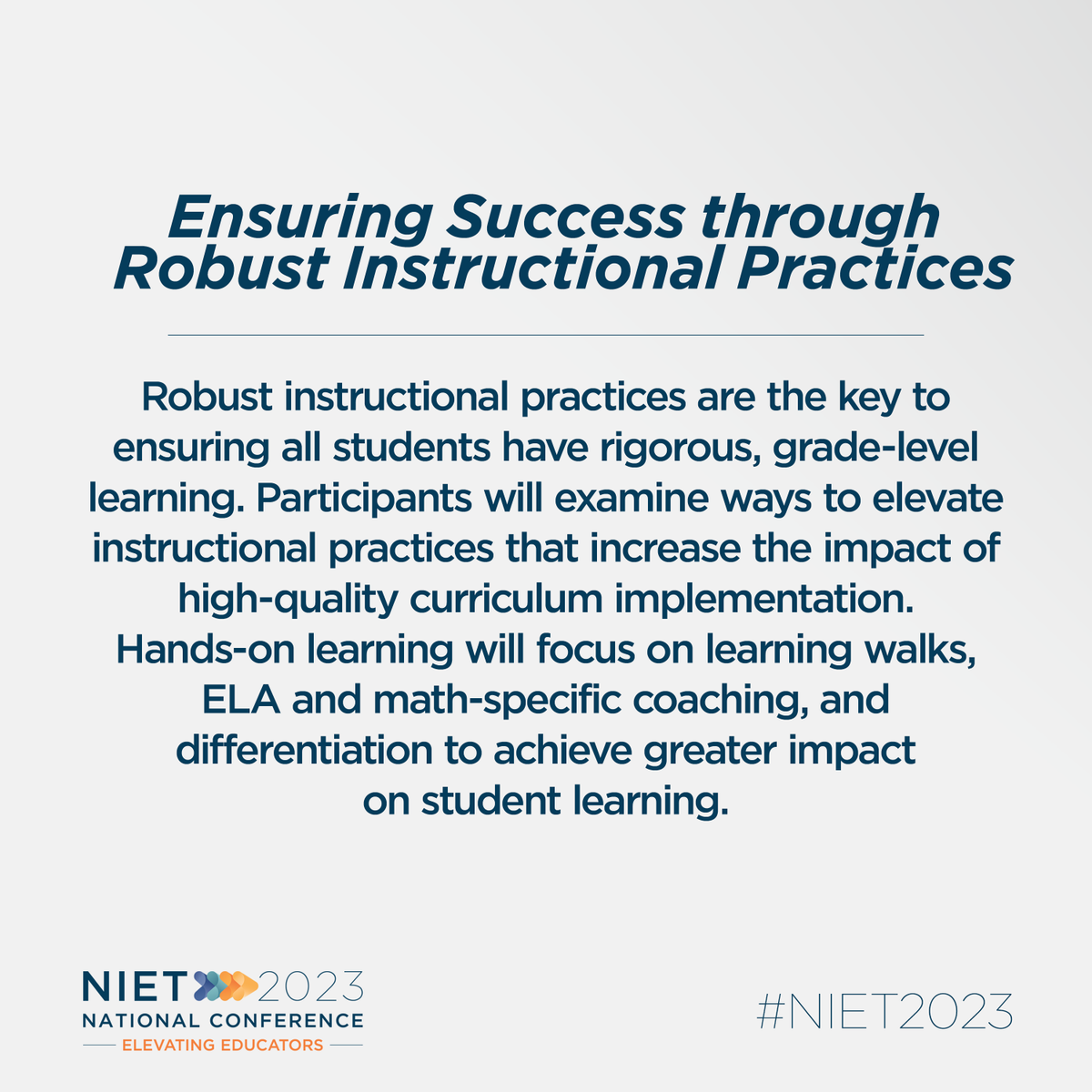 NIETteach's tweet photo. During #NIET2023, we’ll explore how robust instructional practices are the key to ensuring that all students have rigorous, grade-level learning. @KyleMKovach @mskelly_78 @sheliadbanks @nicoleg_niet @CStewart12345 @SherilynJill @Stories2Tell2U @KimW_Herring @Katvdeleon3 https://t.co/AXoDa91Oep