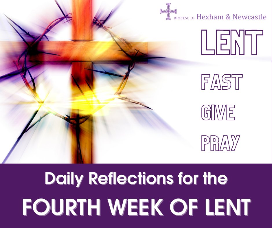 dioceseHN's tweet image. Welcome to Part Two of our Reflections for the Season of Lent. We continue to offer you a daily reflection, to accompany the readings of the day, written by people from across the Diocese of Hexham &amp;amp; Newcastle. (pg 3) diocesehn.org.uk/wp-content/upl… #DHNLent2023 #LentReflections