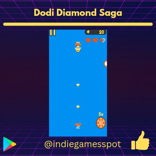 Indie Game of the Week 11/2023

"Dodi Diamond Saga"

Android 
play.google.com/store/apps/det…
Download and Support 🤓

#indiesupport #indiedev #indie #support #game #games #mobilegame #marketing #mobile #mobiledev #share #download #app #indiegamedev #mobileapp #spot #SundayFun
