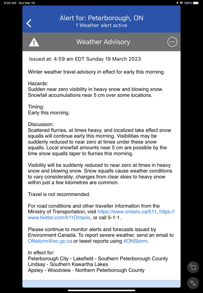 Winter weather travel advisory in effect for early this morning.

Sudden near zero visibility in heavy snow and blowing snow. 
Snowfall accumulations near 5 cm over some locations. 

#PTBOtweets