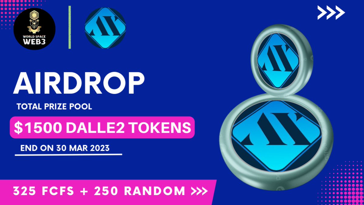 WorldSpaceWeb3's tweet photo. 😍😍 Auradx_ai x WorldSpaceWeb3 Collaboration #Giveaway

🏆Total Prize Pool ---- $1500 DallE2 Token (#FCFS)🎉

To Enter👇
✅Follow @WorldSpaceWeb3 &amp; @Auradx_ai
✅❤️,RT &amp; Tag 3 Friend
✅FINISH Gleam : https://t.co/xHIoUHfJjh

⏰30th Mar.
#Airdrop #FCFS #ReferAndEarn #Token #DallE2 https://t.co/P94wnXm4vX