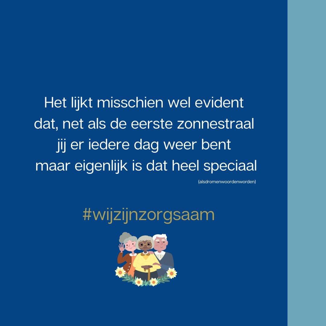 ZorgsaamZKJ's tweet photo. Dag van de zorg!
Jullie zonnestralen elke dag!
Het lijkt misschien wel evident
dat, net als de eerste zonnestraal,
jij er iedere dag weer bent
maar eigenlijk is dat heel speciaal.
(Alsdromenwoordenworden)
#dagvandezorg #weekvandezorg #hierzorgikvoor #samenzorgenvoorelkaar https://t.co/7h5FJkWVsV