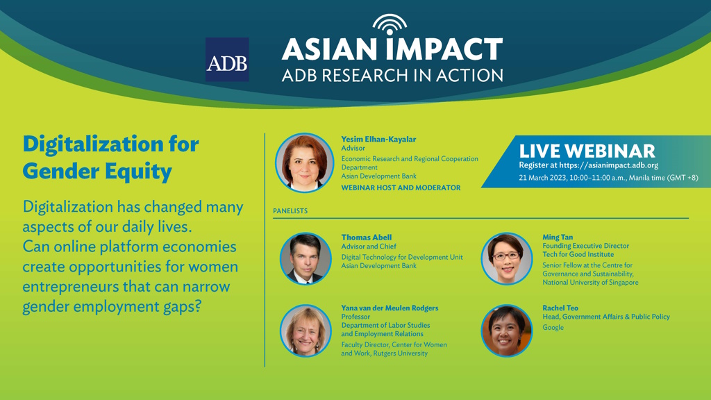 Learn how digital technology and platform economies create opportunities for women entrepreneurs that can narrow gender gaps in economic access and employment.

Join our next Asian Impact webinar on 21 March. 