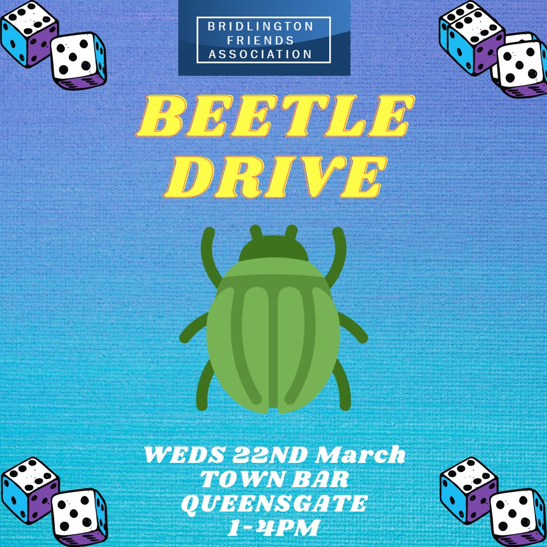 Reminder.- This coming Wednesday is our Beetle drive! a very fun way to spend an afternoon! Don't worry if you haven't played before, it's very easy and full explanations will given.

As usual, everyone will be given warm welcome.