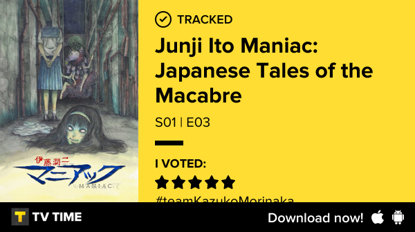 andresmedina's tweet photo. Acabo de ver el episodio S01 | E03 de Junji Ito Maniac: Japanese Tales of the Macabre! #junjiitomaniacjapanesetalesofthemacabre https://t.co/LM54KDOOhp #tvtime https://t.co/rPL9snCfYp