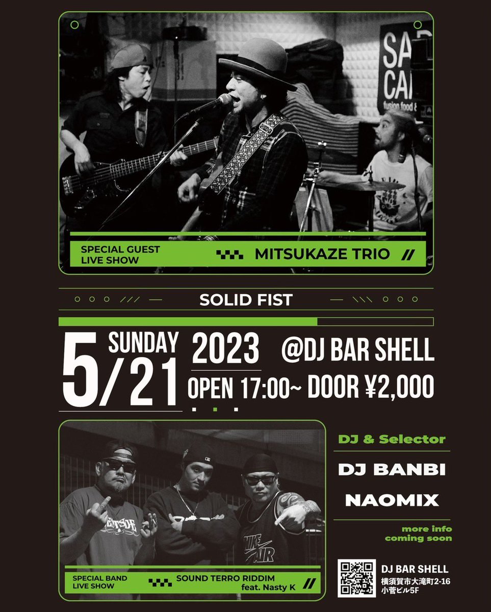 sxtxr_info's tweet image. 2023.5.21(日)
『SOLID FIST』
open.17:00
door.2000yen
at.DJ BARSHELL
ADD:横須賀市
大滝町2-16小菅ビル5F

■special gust live
光風TRIO

■band live
Sound Terro Riddim
feat.NASTY K

■dj
BANBI
NAOMIX

#光風TRIO
#SoundTerroRiddim
#NASTYK
#BANBI
#NAOMIX
#DJBARSHELL
