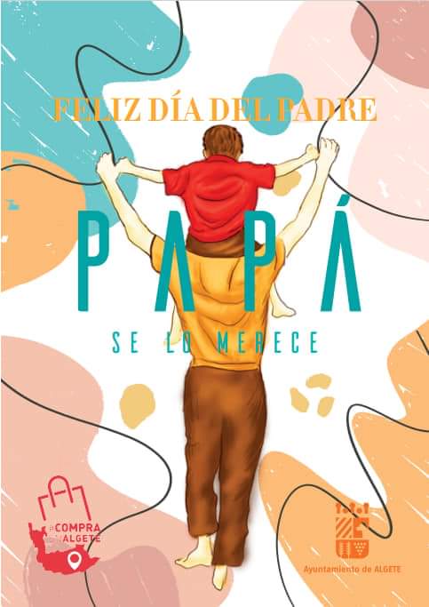 Aytodealgete's tweet photo. 👨‍👧‍👦🎁🛍️¡Feliz día del Padre! Celébralo comprando en los comercios de Algete y visitando la hostelería local #CompraEnAlgete https://t.co/p2ZBjKXeVS