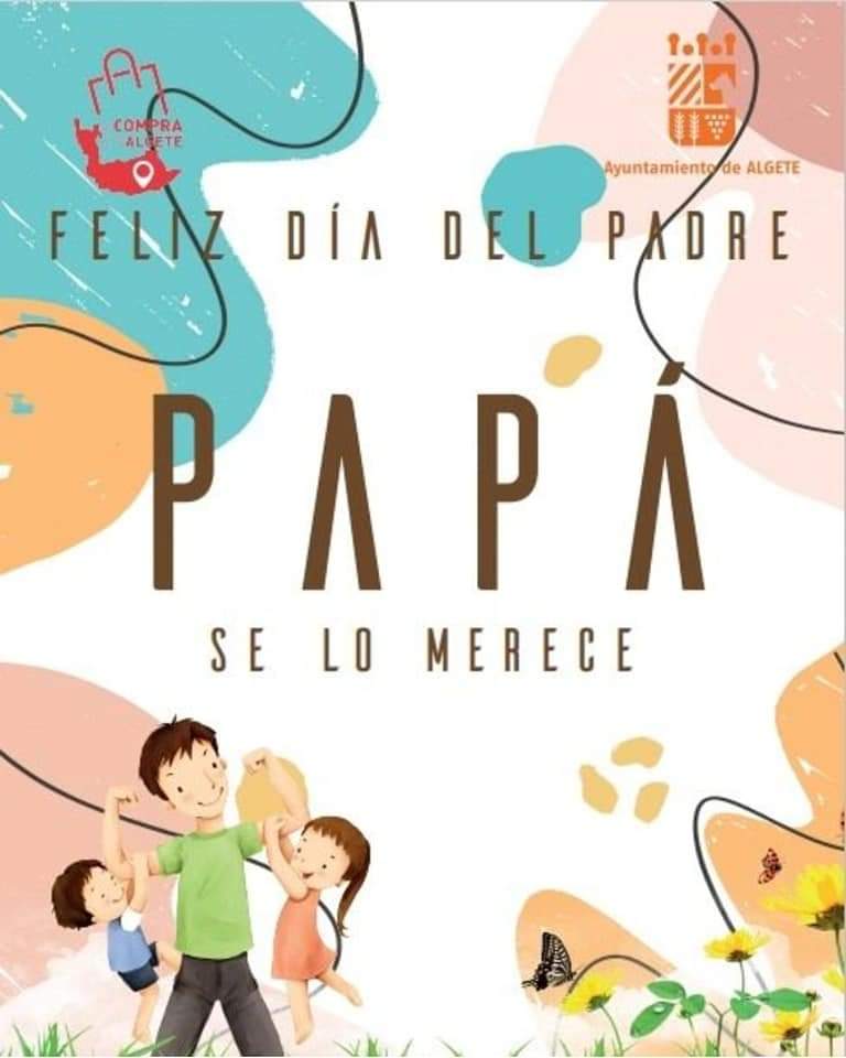 Aytodealgete's tweet photo. 👨‍👧‍👦🎁🛍️¡Feliz día del Padre! Celébralo comprando en los comercios de Algete y visitando la hostelería local #CompraEnAlgete https://t.co/p2ZBjKXeVS