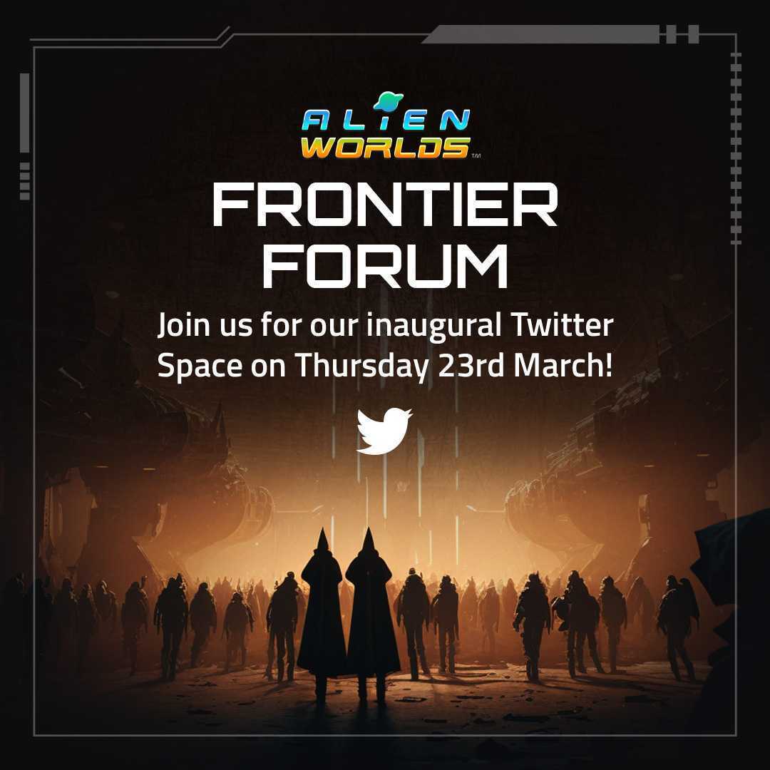 AlienWorlds's tweet photo. 📢 Attention Explorers!
To further enhance our connection with our amazing community, we will be holding our first Twitter Space on 23 March﹫6PM UTC!🎊
Hope to see you there!👋
#AWTwitterSpace #AlienWorldsCommunity #AlienWorldsSyndicates #TLM #OneDAO #AlienWorldsDAO https://t.co/Y2KgUjILH9