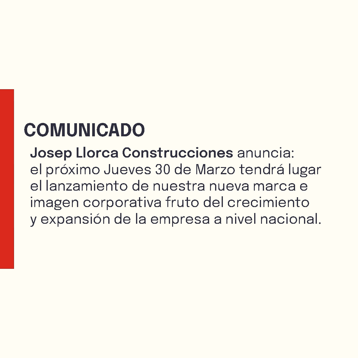 JosepLlorcaCons's tweet photo. COMUNICADO JOSEP LLORCA CONSTRUCCIONES.
El próximo jueves 30 de Marzo, presentaremos nueva marca junto a la imagen corporativa, esto es fruto del crecimiento y expansión a nivel nacional de nuestra empresa.

#brand #branding #claim #constructora https://t.co/OF9IFb8098