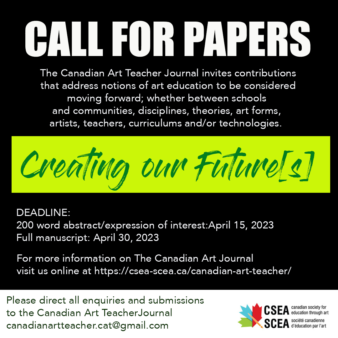 CATCanadianArt1's tweet photo. Canadian Art Teacher - Call for Papers - Issue 19.2 https://t.co/fGKeookl9y