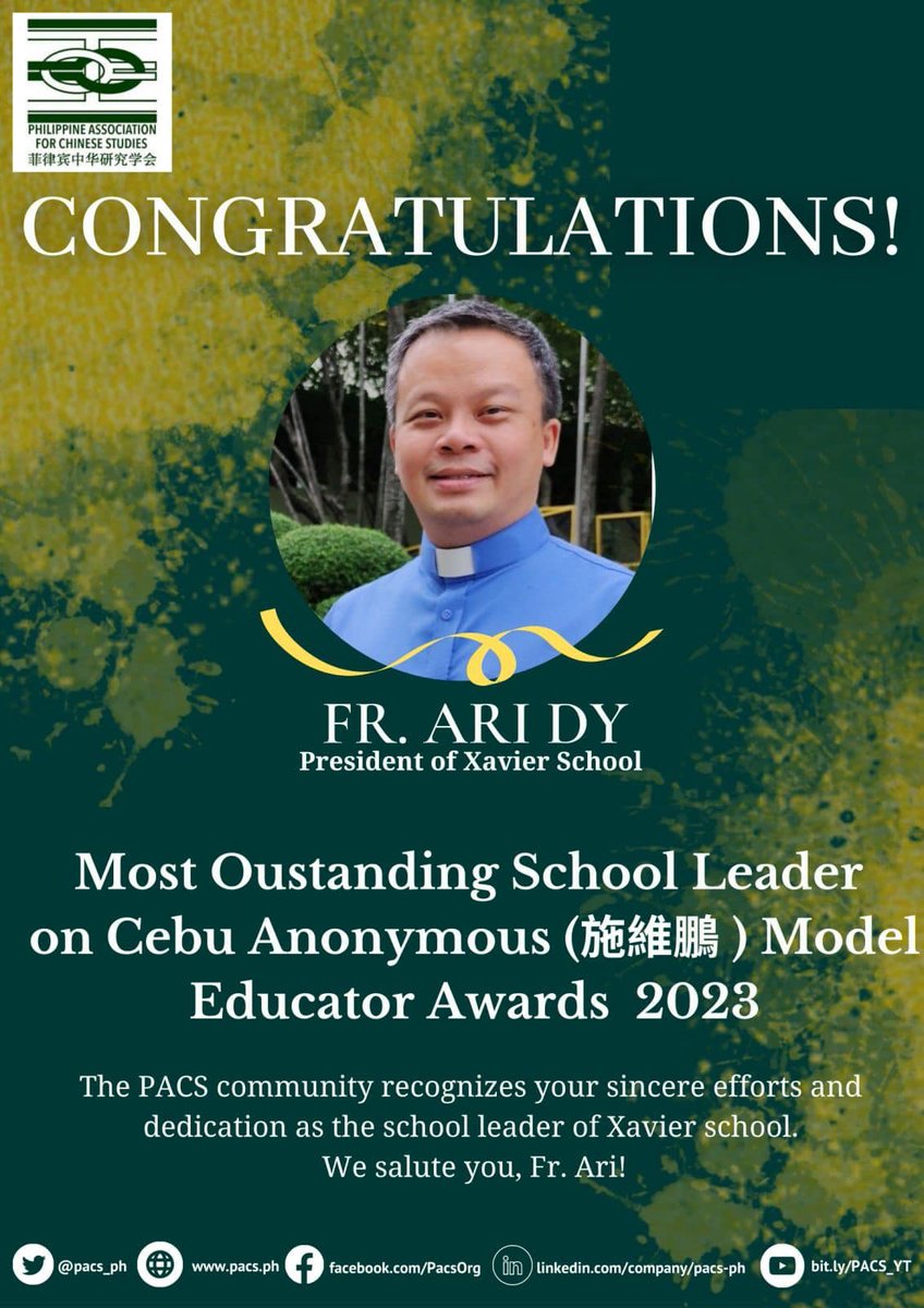 pacs_ph's tweet photo. The Philippine Association for Chinese Studies (PACS) congratulates its president, Fr Aristotle Dy, SJ, who was selected as Most Outstanding School Leader by the 35-yr old Cebu Anonymous (施維鵬) Model Educator Awards for 2023.

Fr Ari is the School President of Xavier School. https://t.co/w1m9G7UyKG