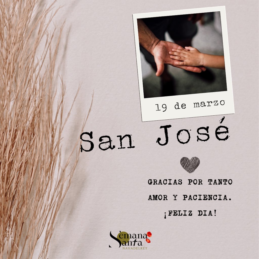 19 de marzo - SAN JOSÉ 

Os deseamos un feliz día de San José.

Felicidades a todos los papás, los José, Josefas, Pepes, Pepas, Pepitos y Pepitas. 

Que tengáis un gran día!

#NavadelRey #sanjose #pepe #Jose #papa