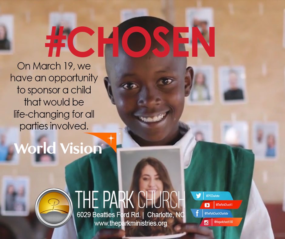TPCCharlotte's tweet image. This is #Chosen Sunday. The Park Church extends the love, life and lordship of Jesus Christ globally and with intentionality. We have partnered with @WorldVision to bring the love of Christ to a child in Tanzania. Join us. #TPCChosen #TPCOutreach