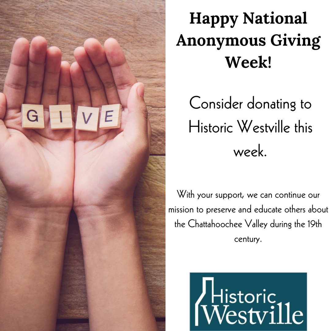 WestvilleGA's tweet photo. Happy National Anonymous Giving Week! Consider donating to Historic Westville this week. With your support, we can continue our mission to preserve and educate others about the Chattahoochee Valley during the 19th century. Visit our website https://t.co/DguC3zqnkE to give. https://t.co/sIWvzc6B9X