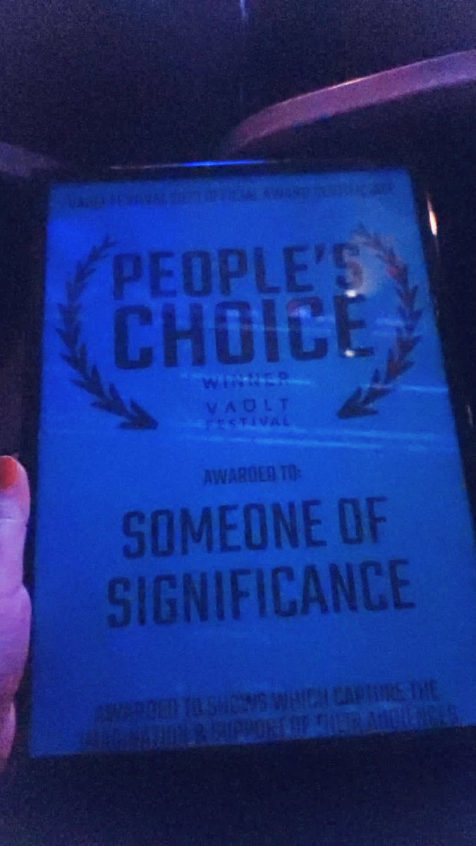 Thank you! ‘Someone of Significance’ People’s Choice Award at the brilliant ⁦@VAULTFestival⁩ Dir ⁦@SamTannenbaum⁩ Writer ⁦@AmaliaKontesi⁩ Co-star ⁦@AgentFunlover⁩ And ⁦@NetworkTheatre⁩ ⁦@DirectorsCutTC⁩ ⁦@ttaadults⁩ (agent)