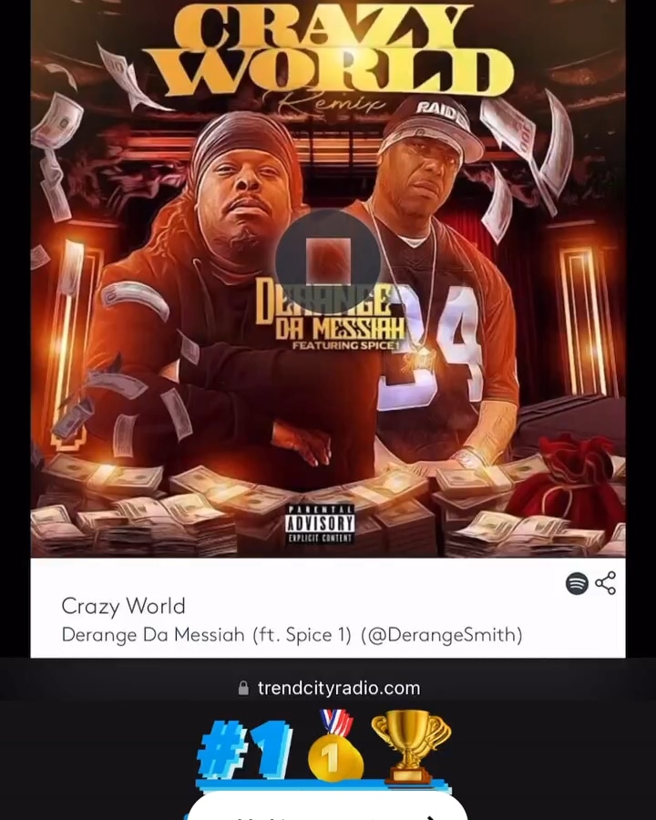 CashMeOutR's tweet photo. Thanks to all his Supporters and Fans @DerangeSmith song #CrazyWorld Ft. @TheRealSpice1 has made #1 on @TrendCityLA in #LosAngeles #California https://t.co/ouXL1qSOi3