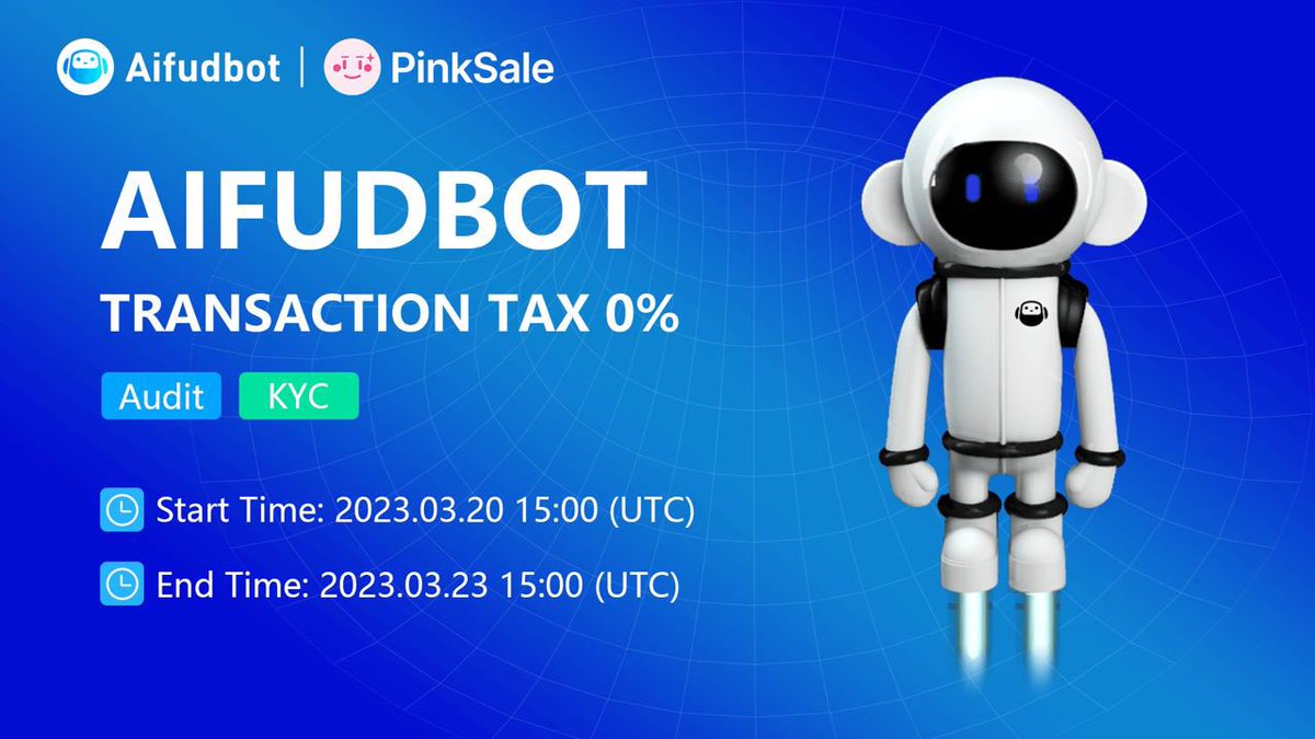 CryptoMiners_Co's tweet photo. @AIFUDBOT's vision is to be a robot that uses AI to avoid FUD speech in the community, so that your project is free from FUD attacks.
✅ SC: 10 ETH
✅ Presale: 20th March 15:00 (UTC) - 23rd March 15:00 (UTC)
⚪️ Fair Launch Link: https://t.co/QTcvZM5V80
#DYOR #NFA #AIFT https://t.co/J9US2eWaoa